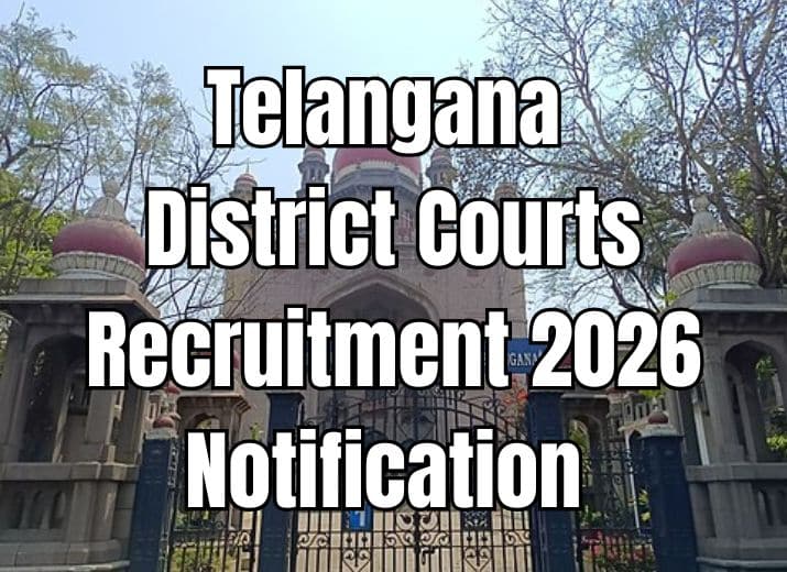 Telangana District Courts Recruitment 2026 Notification