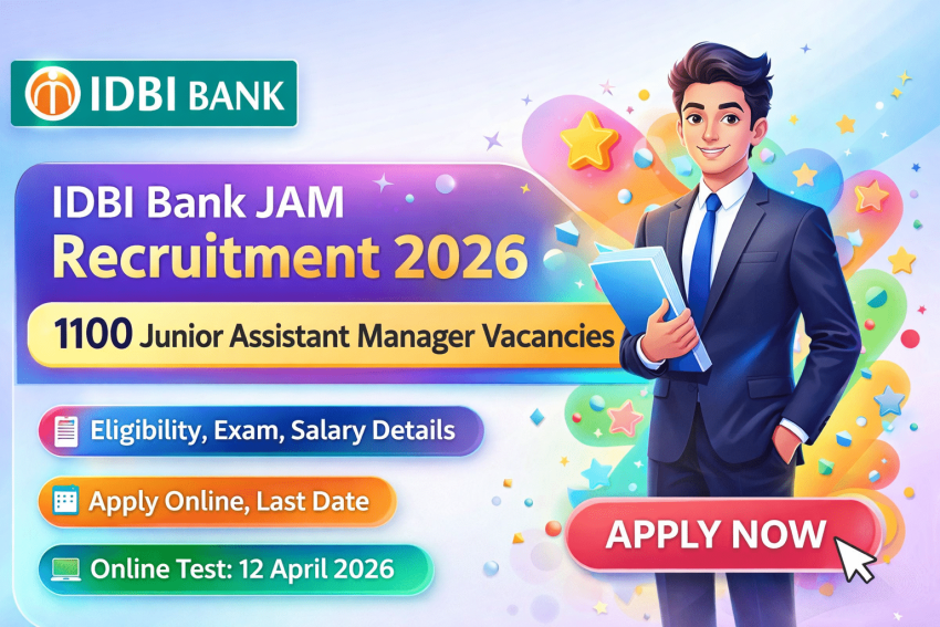 IDBI Bank JAM Grade O Recruitment 2026 Apply Now IDBI Bank JAM Grade O Recruitment 2026 Apply Now