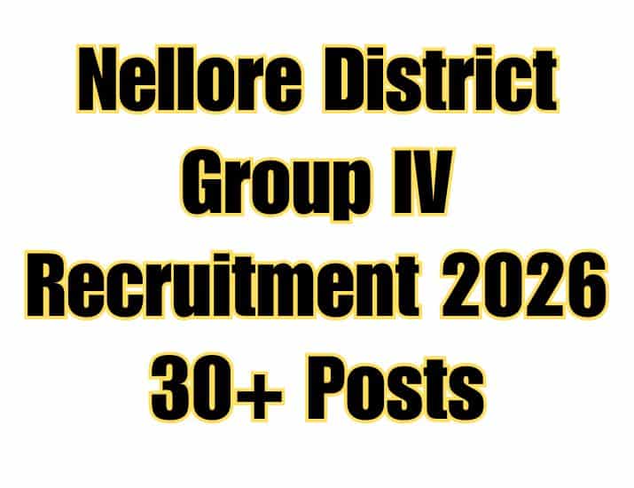 Nellore District Group IV Recruitment 2026