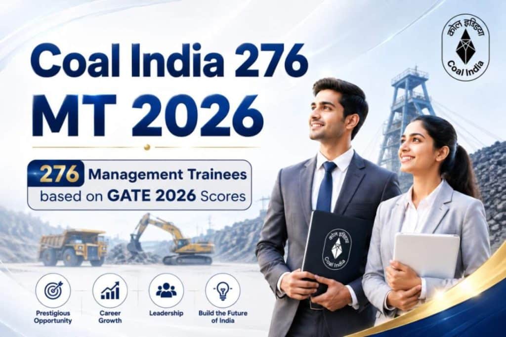CIL 276 MT 2026 APPLY for 276 Management Trainees based on GATE 2026 Scores