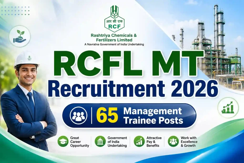 RCFL MT Recruitment 2026: Apply for 65 Management Trainee Posts, Good Chance RCFL MT Recruitment 2026: Apply for 65 Management Trainee Posts, Good Chance
