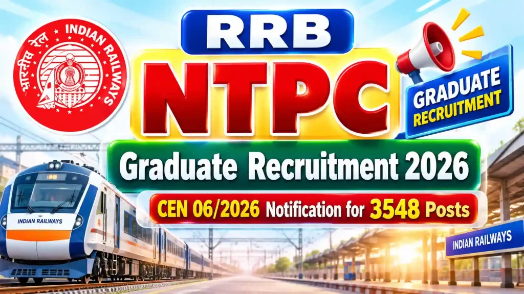 RRB NTPC Graduate Recruitment 2026 RRB NTPC Graduate Recruitment 2026